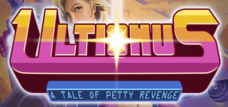 Обложка игры: Ultionus: A Tale of Petty Revenge