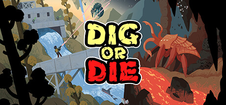 Обложка игры: Dig or Die