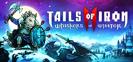Обложка игры: Tails of Iron 2: Whiskers of Winter