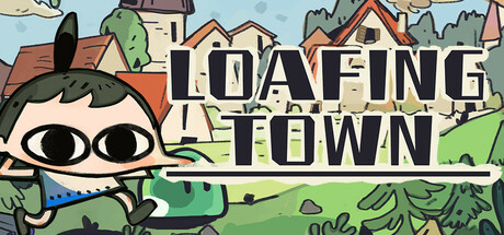 Обложка: Loafing Town