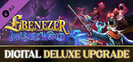 Обложка игры: Ebenezer and the Invisible World - Digital Deluxe Upgrade