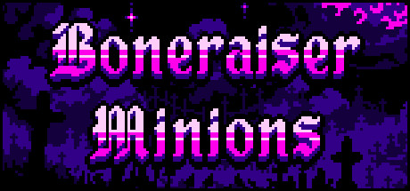 Обложка: Boneraiser Minions