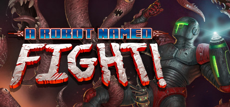 Обложка: A Robot Named Fight!