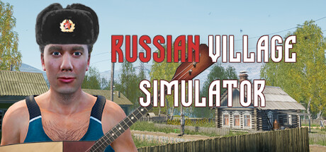Обложка игры: Russian Village Simulator