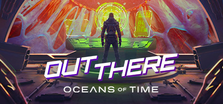 Обложка игры: Out There: Oceans of Time