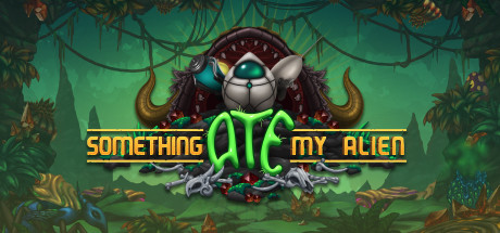 Обложка: Something Ate My Alien