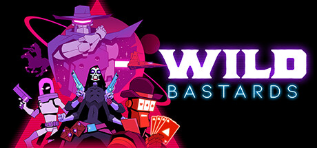 Обложка игры: Wild Bastards