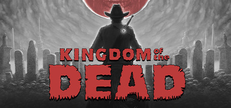 Обложка игры: KINGDOM of the DEAD