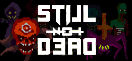 Обложка: Still Not Dead