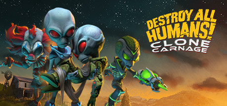 Обложка игры: Destroy All Humans! – Clone Carnage
