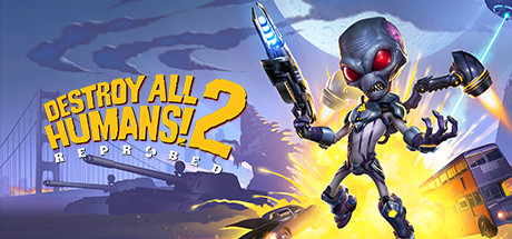 Обложка игры: Destroy All Humans! 2 - Reprobed