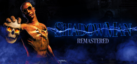 Обложка: Shadow Man Remastered