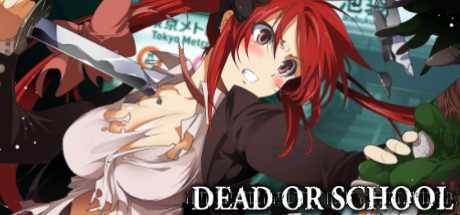 Обложка игры: DEAD OR SCHOOL