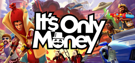 Обложка игры: It's Only Money