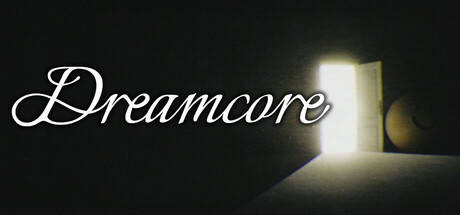 Обложка игры: Dreamcore