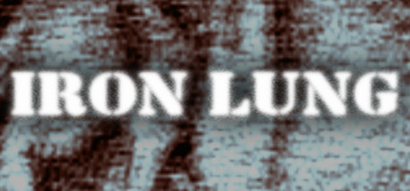 Обложка игры: Iron Lung
