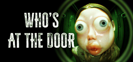 Обложка игры: Who's at the door?