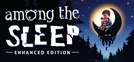 Обложка игры: Among the Sleep - Enhanced Edition