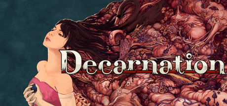 Обложка игры: Decarnation