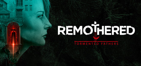 Обложка игры: Remothered: Tormented Fathers