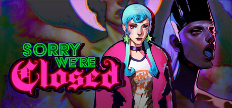 Обложка игры: Sorry We're Closed