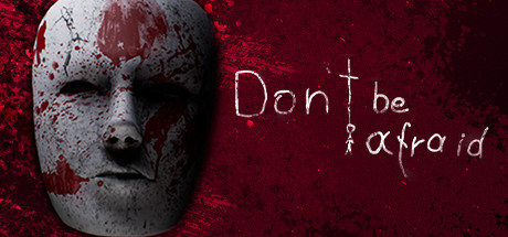 Обложка: Don't Be Afraid