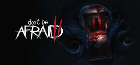 Обложка: Don't Be Afraid 2