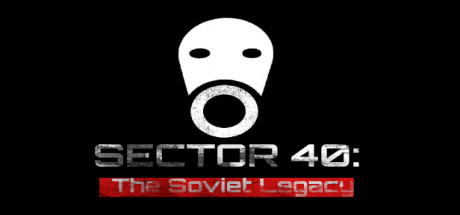 Обложка игры: SECTOR 40: The Soviet Legacy