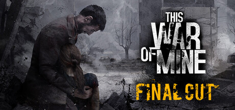 Обложка игры: This War of Mine