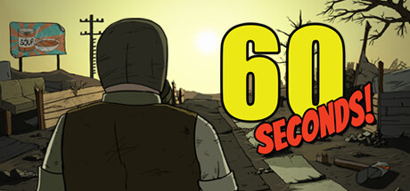 Обложка игры: 60 Seconds!