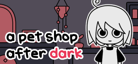 Обложка игры: a pet shop after dark