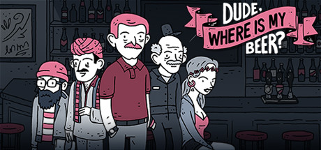 Обложка: Dude, Where Is My Beer?