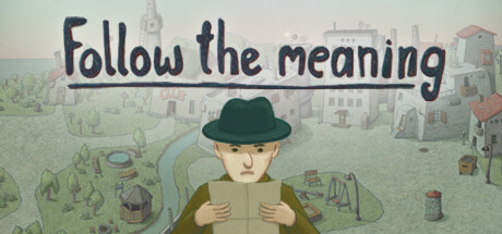 Обложка: Follow the meaning