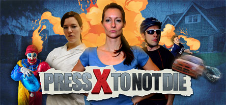 Обложка: Press X to Not Die
