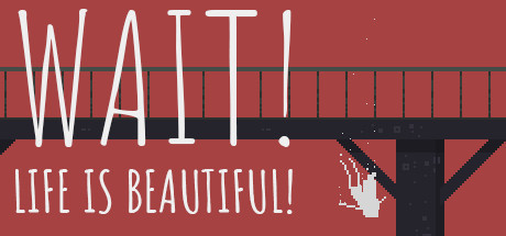 Обложка: Wait! Life is beautiful!