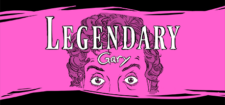Обложка: Legendary Gary