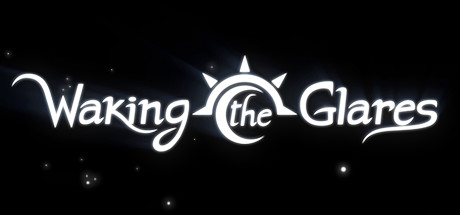 Обложка: Waking the Glares - Chapters I and II