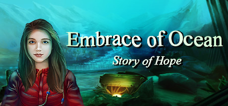 Обложка игры: Embrace of Ocean: Story of Hope