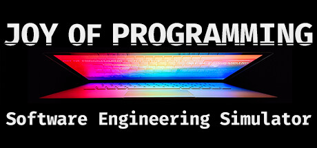 Обложка: JOY OF PROGRAMMING - Software Engineering Simulator