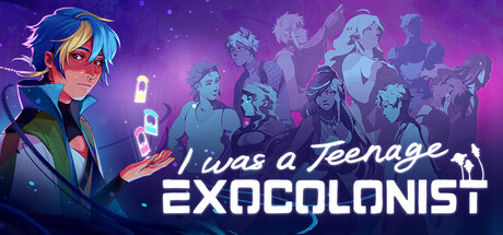 Обложка игры: I Was a Teenage Exocolonist