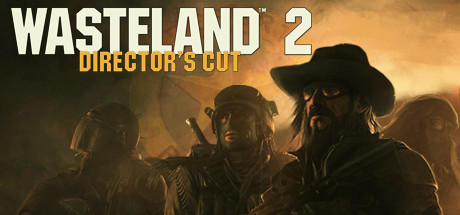 Обложка игры: Wasteland 2: Director's Cut