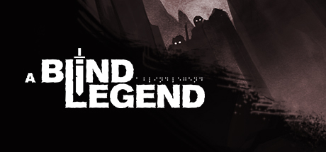 Обложка игры: A Blind Legend