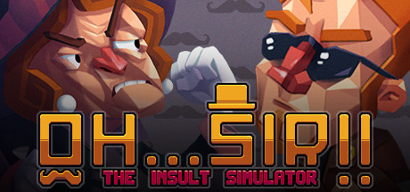 Обложка: Oh...Sir!! The Insult Simulator