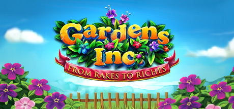 Обложка игры: Gardens Inc. – From Rakes to Riches