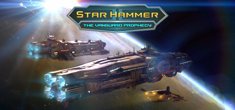 Обложка игры: Star Hammer: The Vanguard Prophecy