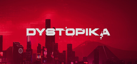 Обложка игры: Dystopika