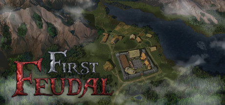 Обложка игры: First Feudal