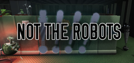 Обложка: Not The Robots