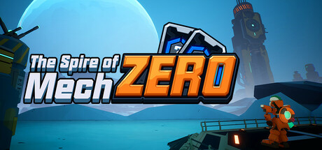 Обложка: The Spire of Mech Zero