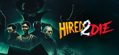 Обложка игры: Hired 2 Die